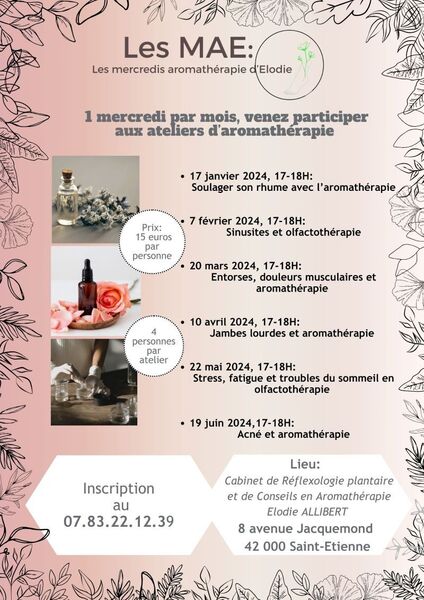 Liste des ateliers d'aromathérapie Les MAE saison 2024 au cabinet de réflexologie plantaire et de conseils en aromathérapie à Saint-Etienne