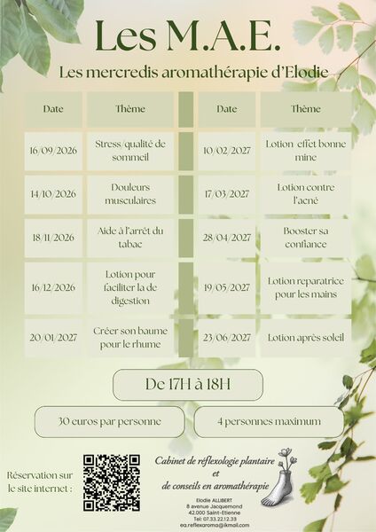 Liste des ateliers d'aromathérapie qui seront proposés au cabinet de réflexologie plantaire et de conseils en aromathérapie pour la saison 2026-2027 avec Elodie ALLIBERT sur Saint-etienne. On apprendra à utiliser les huiles végétales et les huiles esssentielles pour faire des synergies.