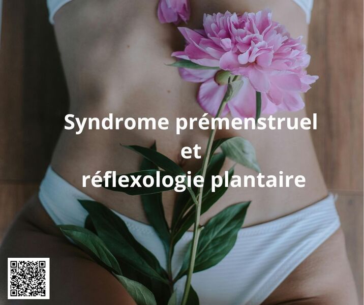 accompagnement du syndrome pré-menstruel avec la réflexologie plantaire_ Elodie ALLIBERT _ 42