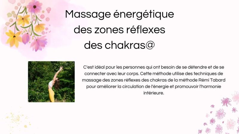 Descritpif du massage énergétique des zones reflexes des chakras (méthode de Rémi Tabard Better Being Formation) au cabinet de réflexologie plantaire et de conseils en aromathérapie à Saint-Etienne.